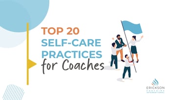 top 20 self care practices for coaches