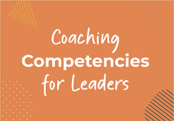 coaching competencies for leaders