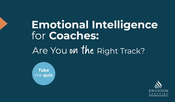 Emotional Intelligence for Coaches - Are you on the right track