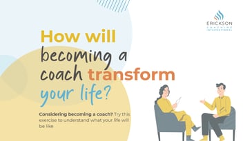 How Will Becoming a Coach Transform Your Life downloadable 