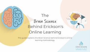 erickson online learning brain science