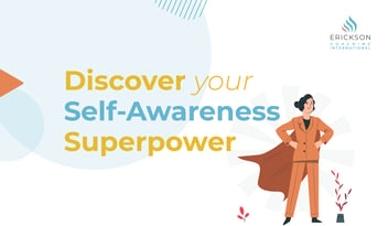 Discover your self-awareness superpower with erickson coaching quiz of the month