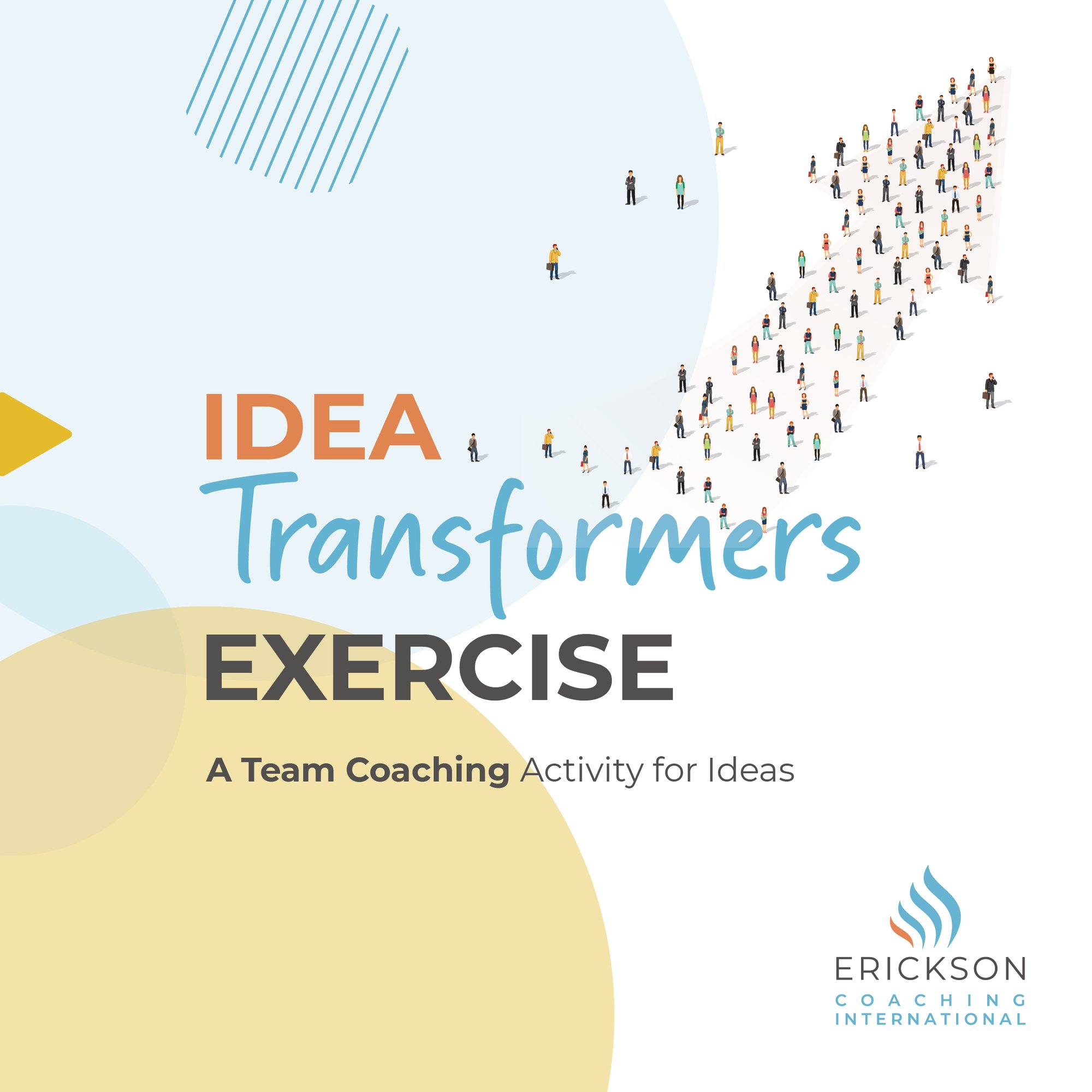 Idea Transformer Exercise Team coaching activity ideas