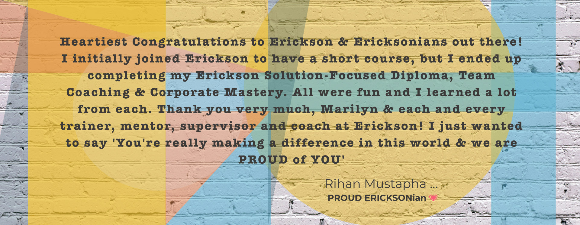 congratulatory messages from erickson alumni in celebration of 20 years with the international coaching federation